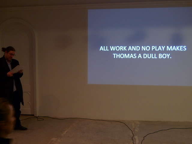 RU EVENT: All Work And No Play Makes Thomas A Dull Boy. Curated By Jean-Michel Ross