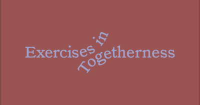 Excercises-in-Togetherness-Website-11