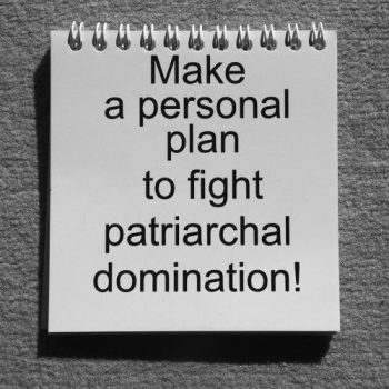 2014 December, “Make a personal plan to fight patriarchal domination!”